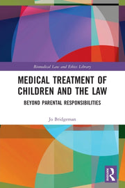 Medical Treatment Of Children & The Law