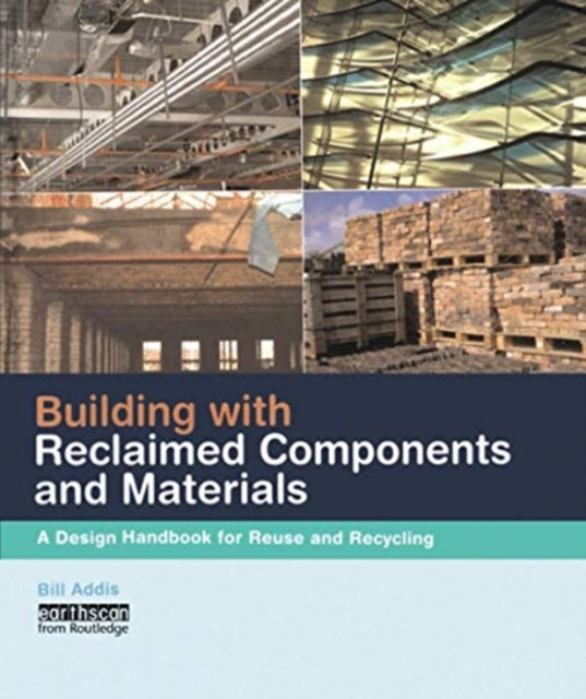 Building With Reclaimed Components & Mat