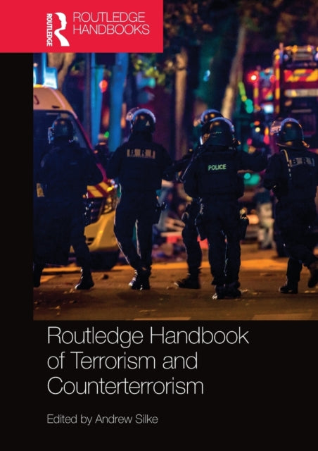 Routledge Handbook Of Terrorism & Counte