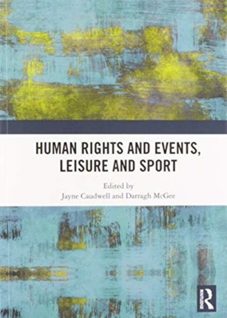 Human Rights & Events Leisure & Sport
