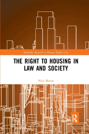 Right To Housing In Law & Society