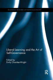 Liberal Learning & The Art Of Selfgovern