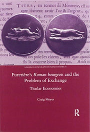 Furetieres Roman Bourgeois & The Problem