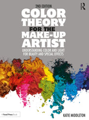 Color Theory For The Makeup Artist By Middleton, Katie