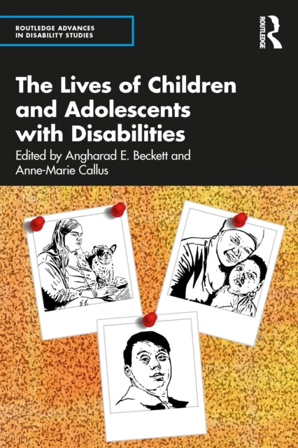 Lives Of Children & Adolescents With Dis By Callus, Anne-marie