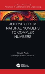 Journey From Natural Numbers To Complex