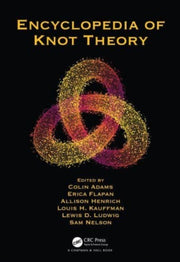 Encyclopedia Of Knot Theory