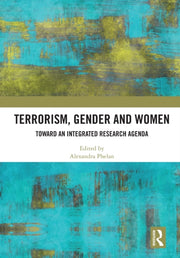 Phelan - Terrorism Gender And Wome
