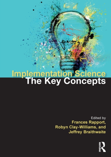 Key Concepts In Implementation Scie