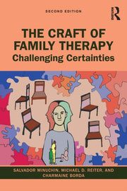 Craft Of Family Therapy