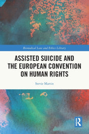 Assisted Suicide And The European Conven