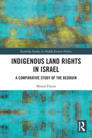 Indigenous Land Rights In Israel: A Comp