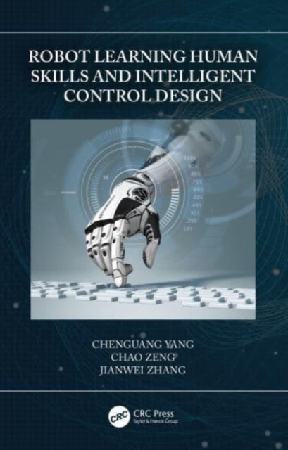 Robot Learning Human Skills & Intelligen