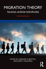 Migration Theory 4e Brettell Hol