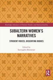 Subaltern Women's Narratives: Strident V