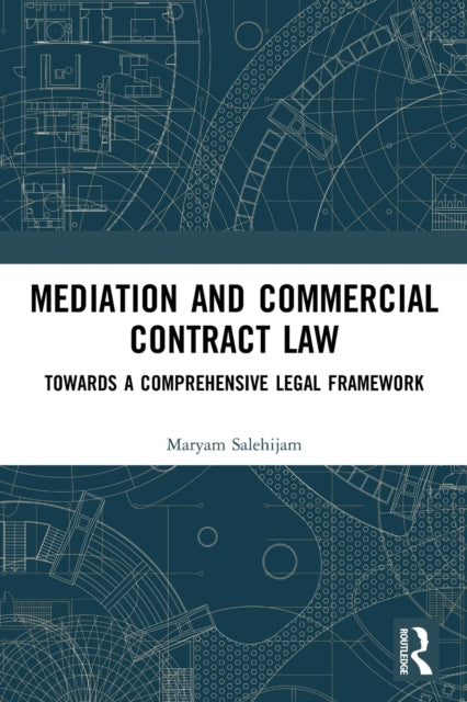 Mediation & Commercial Contract Law