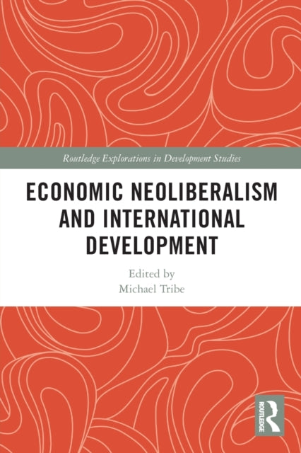 Economic Neoliberalism & International D