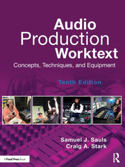 Audio Production Worktext 10e