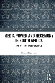 Media Power & Hegemony In South Africa