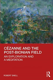 Czanne & The Postbionian Field