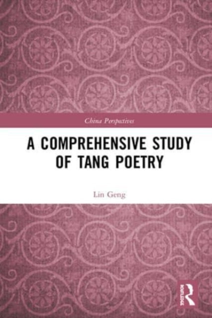 Comprehensive Study Of Tang Poetry