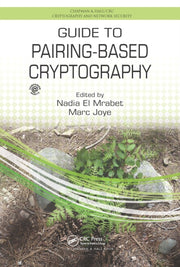 Guide To Pairingbased Cryptography