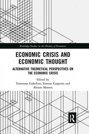 Economic Crisis & Economic Thought