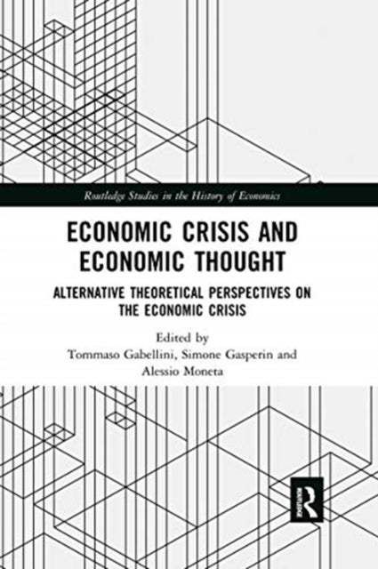 Economic Crisis & Economic Thought