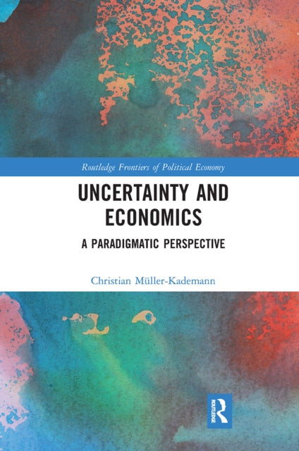Uncertainty & Economics