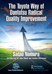 Toyota Way Of Dantotsu Radical Quality I
