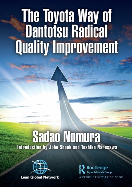 Toyota Way Of Dantotsu Radical Quality I