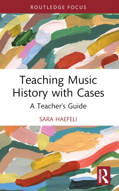 Teaching Music History With Cases