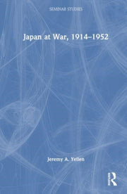 Japan At War 1914  1952