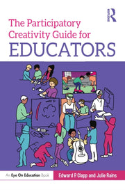 Participatory Creativity Guide For Educa
