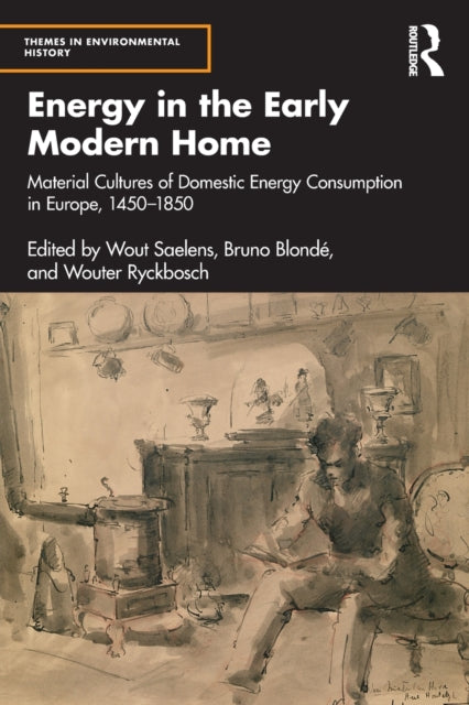 Energy In The Early Modern Home
