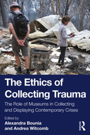 Ethics Of Collecting Trauma