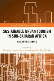 Sustainable Urban Tourism In Subsaharan By Leonard, Llewellyn