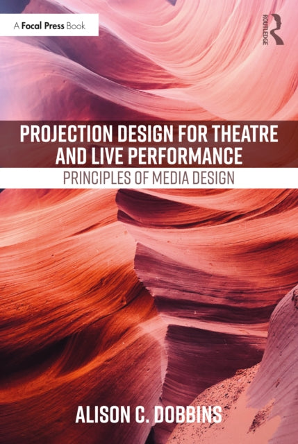 Projection Design For Theatre & Live Per