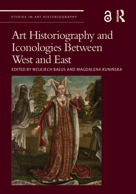 Art Historiography And Iconologies Betw