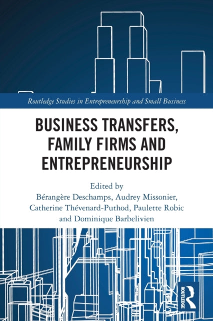 Business Transfers, Family Firms And Ent