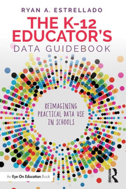 K-12 Educators Data Guidebook