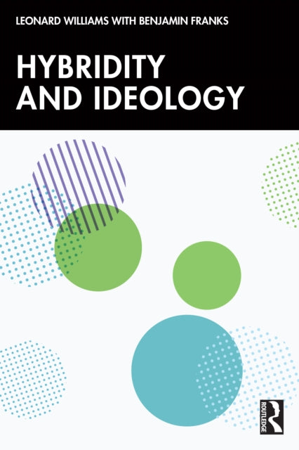 Hybridity And Ideology