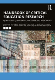 Handbook Of Critical Education Research By Young, Michelle D.