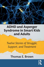 Adhd & Asperger Syndrome In Smart Kids &