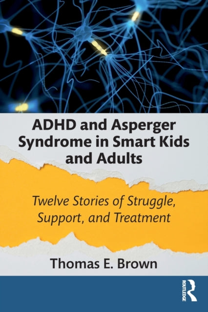 Adhd & Asperger Syndrome In Smart Kids &