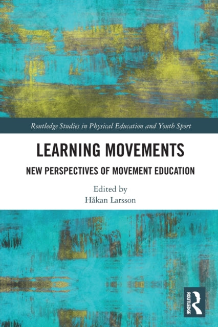 Learning Movements: New Perspectives Of