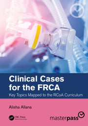 Clinical Cases For The Frca - Allan