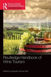 Routledge Handbook Of Wine Tourism