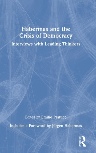 Habermas And The Crisis Of Democrac