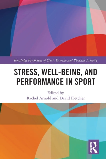 Stress Wellbeing & Performance In Sport